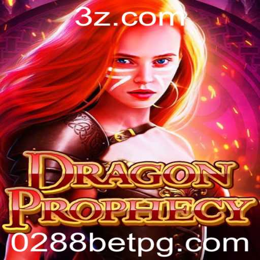 Explorando o Universo Fascinante de DragonProphecy e a Oportunidade de 0288bet